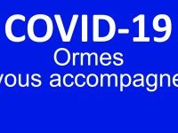 COVID-19 : Ormes vous accompagne