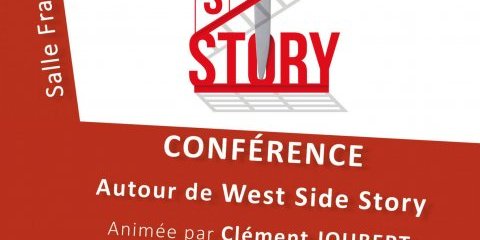 Conférence " Autour de West Side Story "