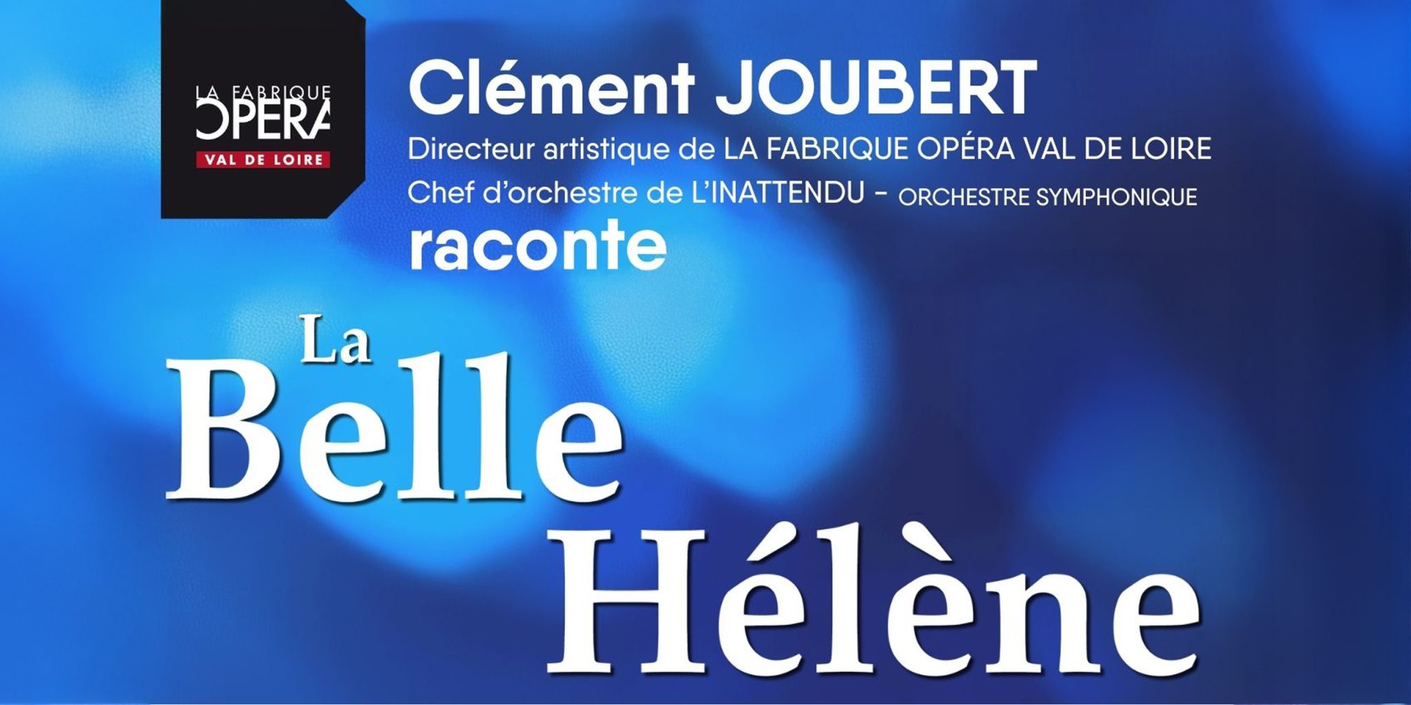 CONFÉRENCE – LA BELLE HÉLÈNE