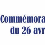 26 AVRIL : COMMÉMORATION