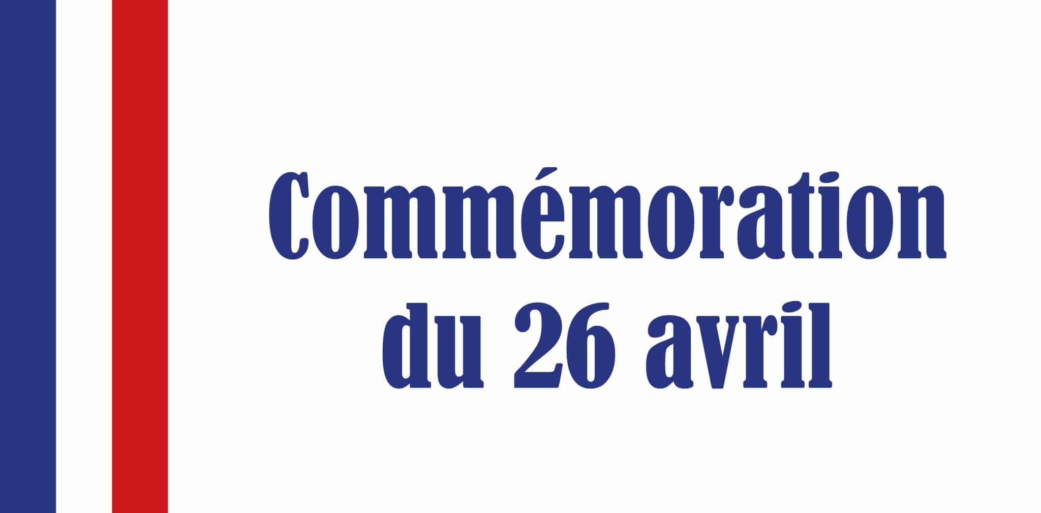 26 AVRIL : COMMÉMORATION