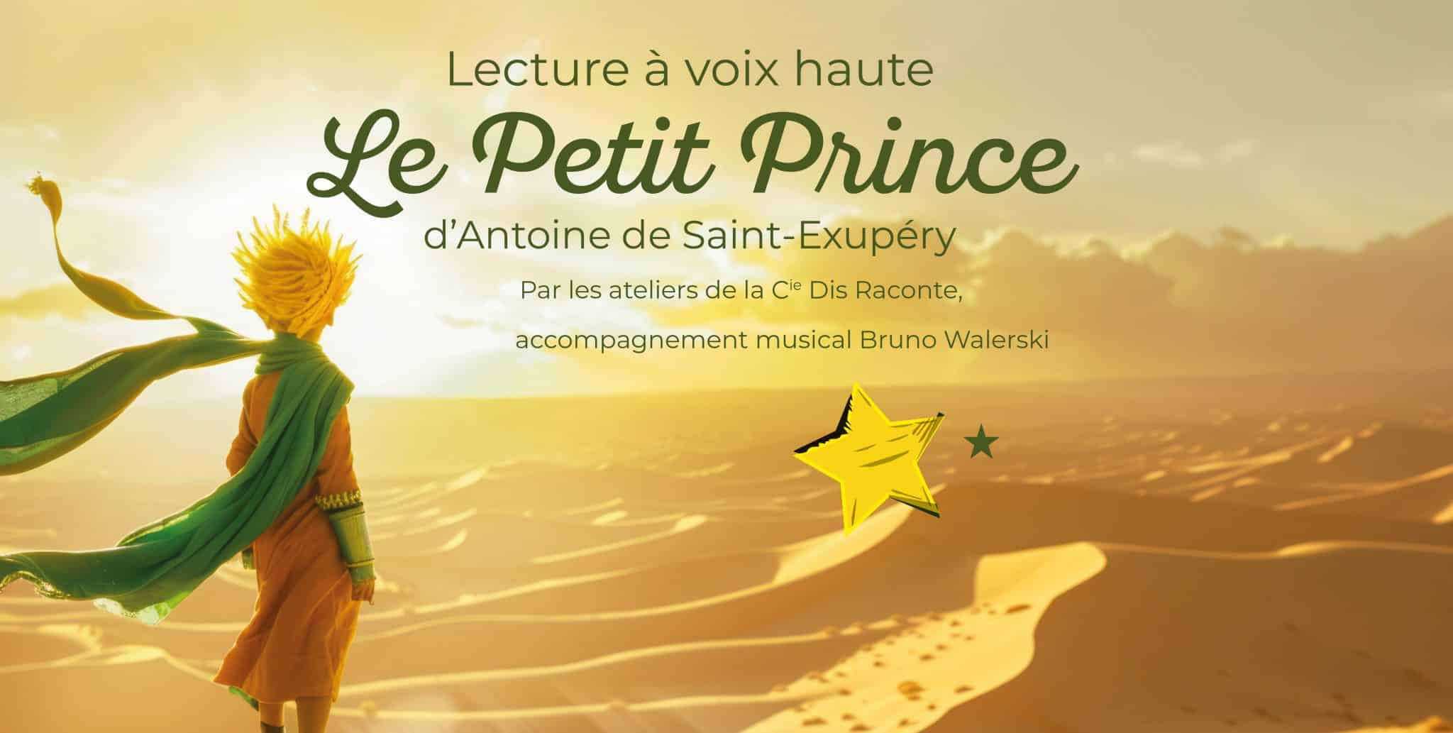 LE PETIT PRINCE : LECTURE À HAUTE VOIX
