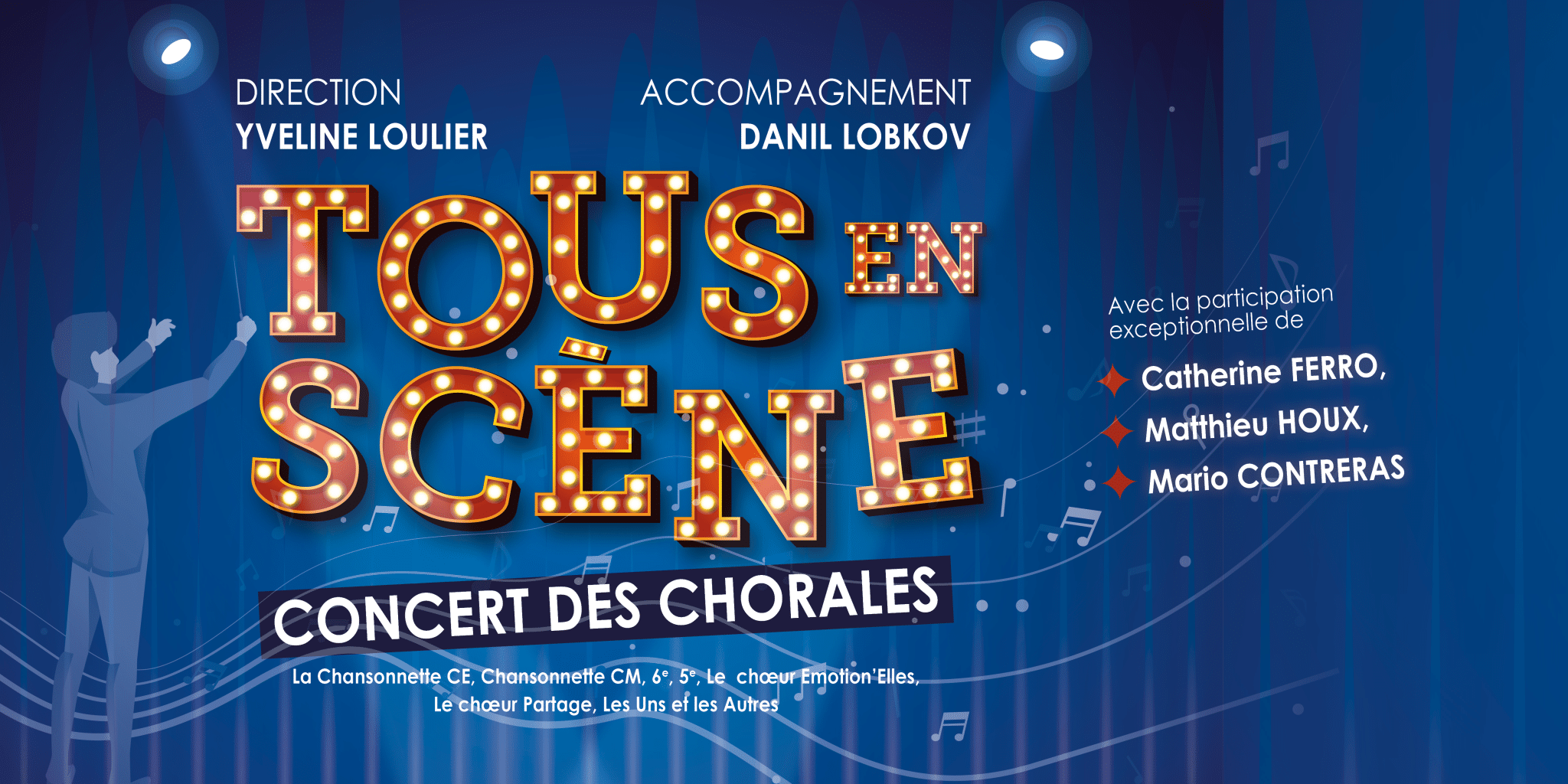 TOUS EN SCÈNE - CONCERT DES CHŒURS