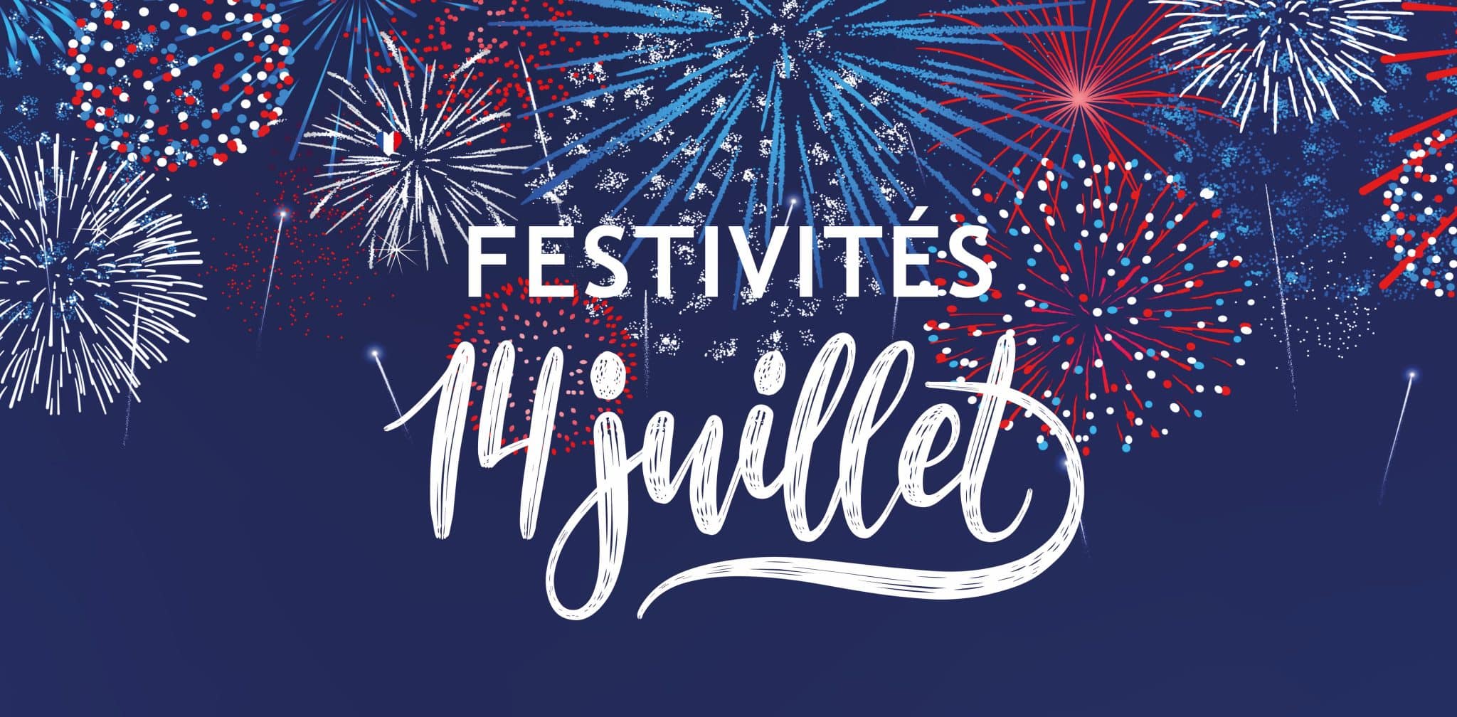 FESTIVITÉS DES 13 & 14 JUILLET
