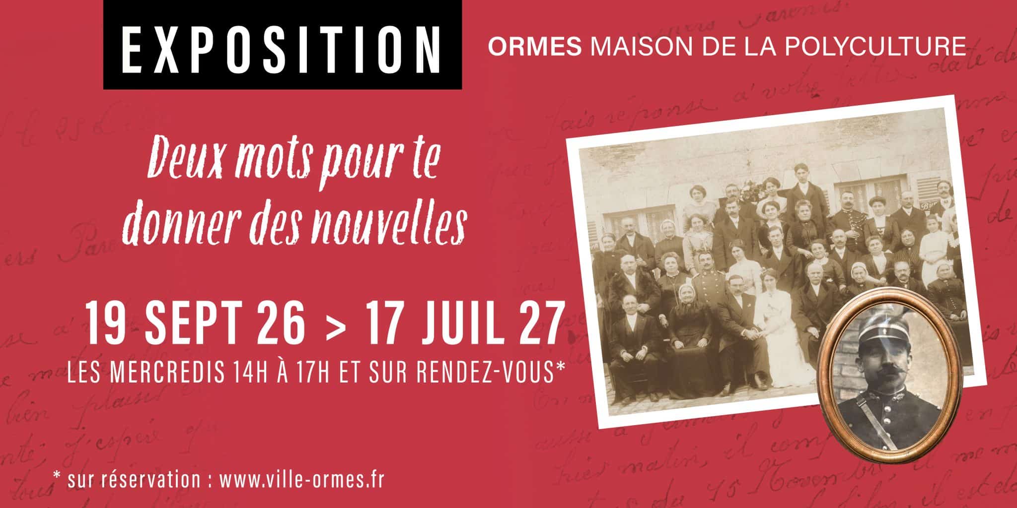 EXPOSITION – « Deux mots pour te donner des nouvelles... »
