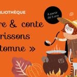 LECTURE & CONTE « Frissons d’automne »
